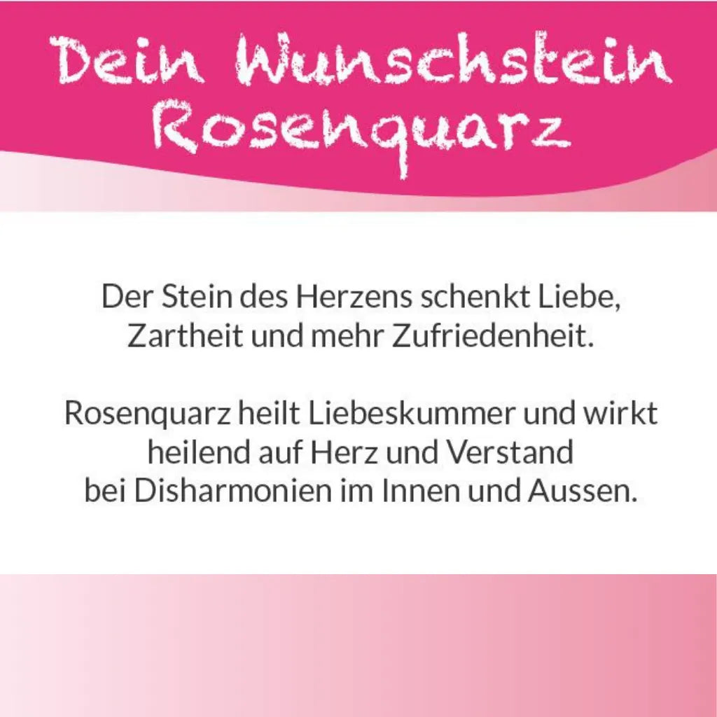 Textkarte zum Rosenquarz Wunschstein: "Der Stein des Herzens schenkt Liebe, Zartheit." Bedeutung.