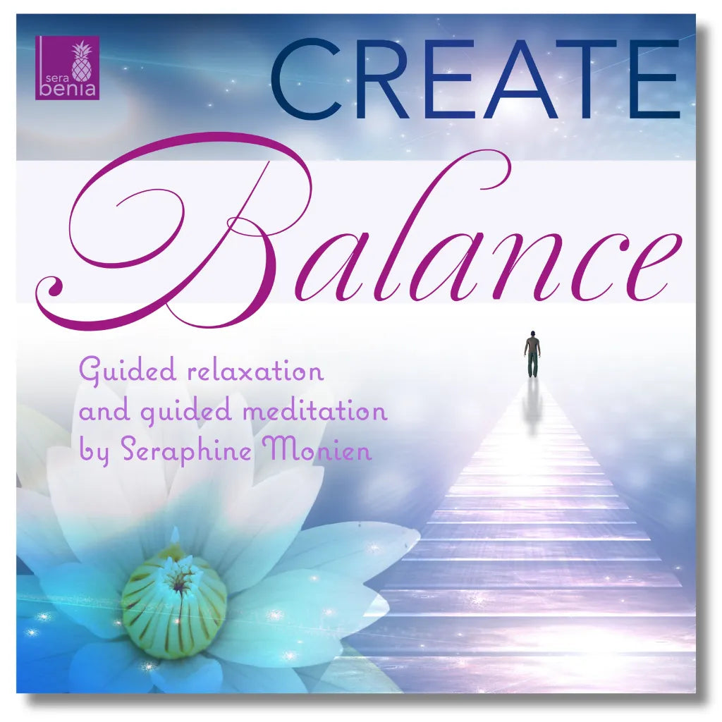 Cover: Seraphine Monien Meditation "Create Balance" für innere Ausgeglichenheit und Harmonie.