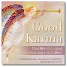 Cover: Seraphine Monien Meditation "Good Karma" für Achtsamkeit und positive Lebensveränderung.