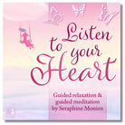 Cover: Seraphine Monien Meditation "Listen to your Heart" für innere Stimme und Klarheit.