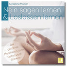 Cover: Seraphine Monien - Nein sagen lernen & Loslassen lernen. Geführte Meditation zum Selbstwert-Stärken. Hände in Meditationshaltung.