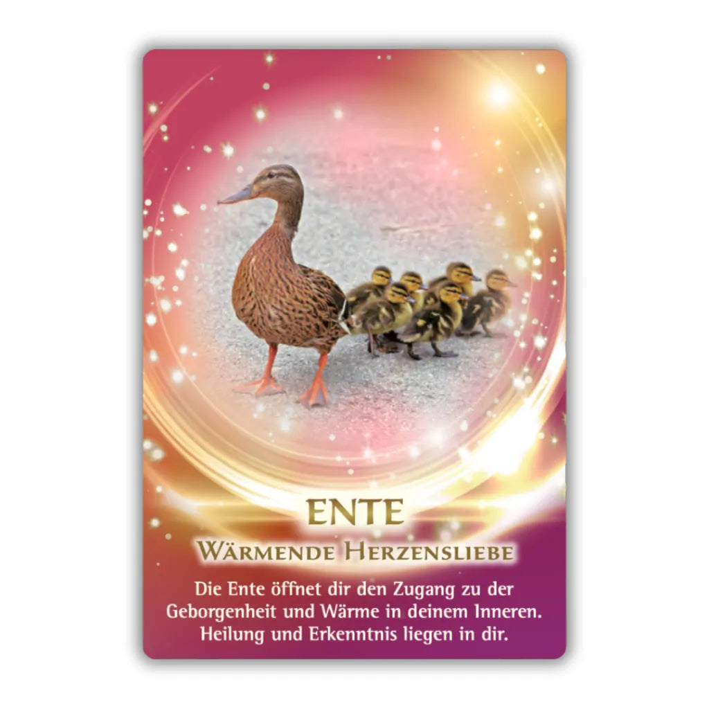 Orakelkarte "Ente - Wärmende Herzensliebe" aus dem Krafttier-Orakel von Jeanne Ruland. Abgebildet ist eine Ente mit Küken und einer Botschaft über Geborgenheit und Wärme.